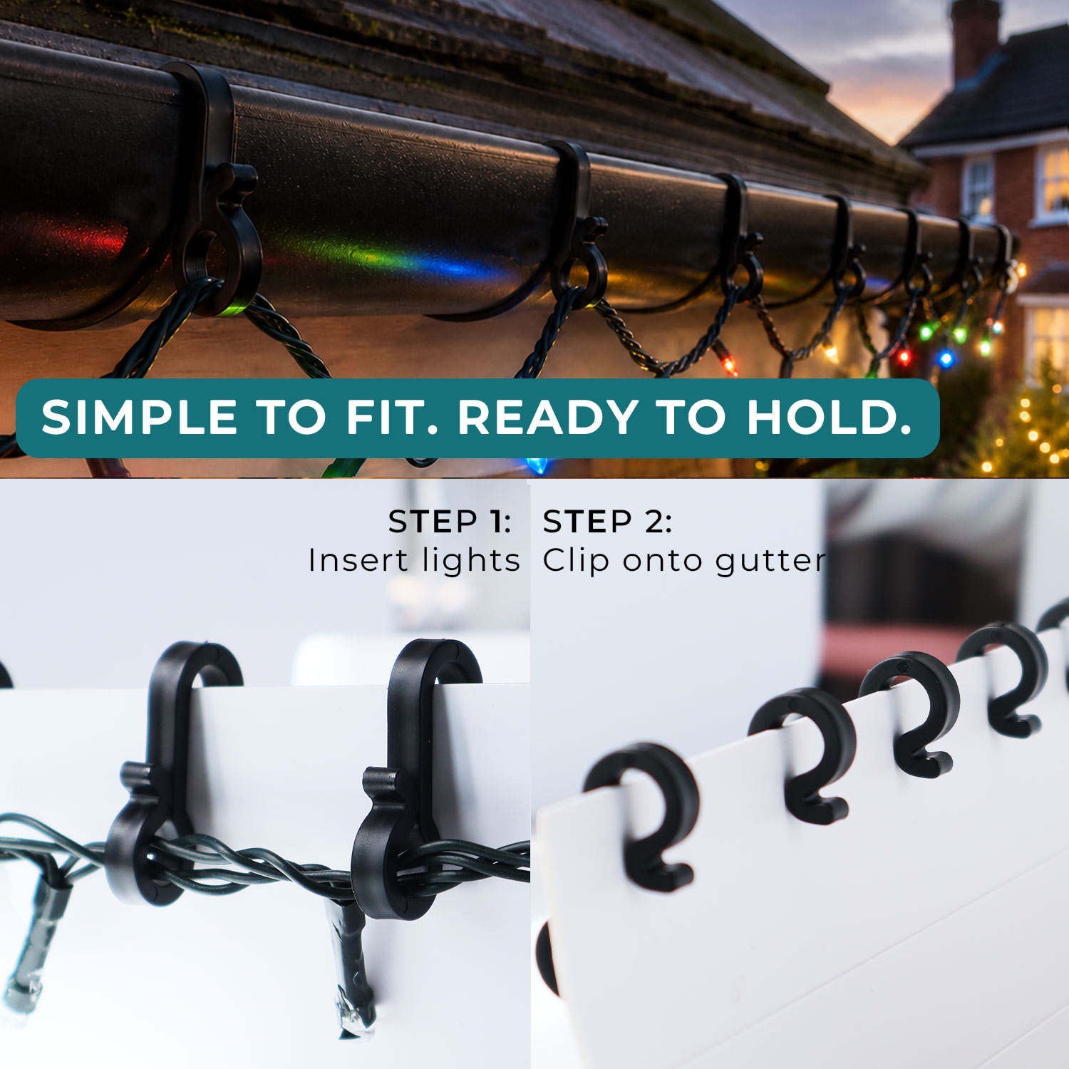 Classic 36mm gutter hooks holding Christmas lights, with cable loading and gutter fitting steps